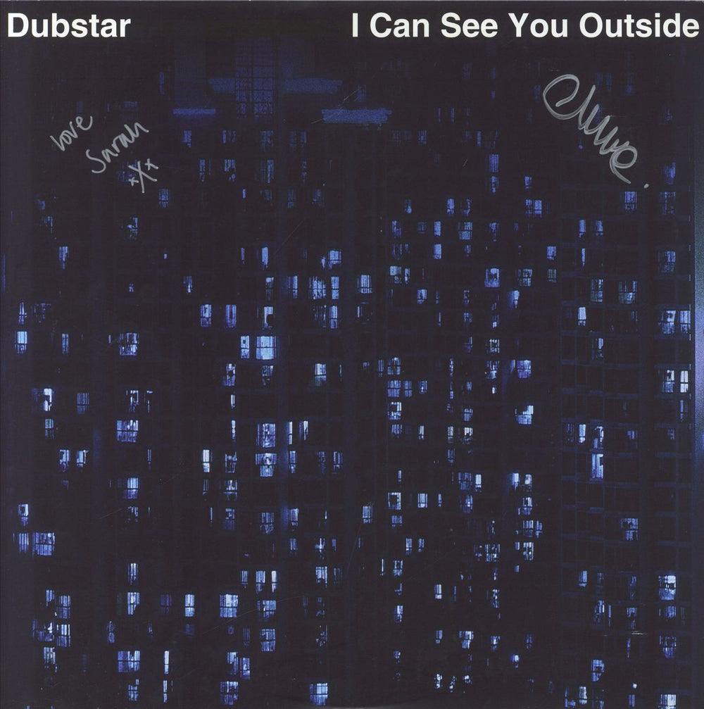 Dubstar I Can See You Outside - Blue Vinyl + Autographed Sleeve UK 12" vinyl single (12 inch record / Maxi-single) NW008V