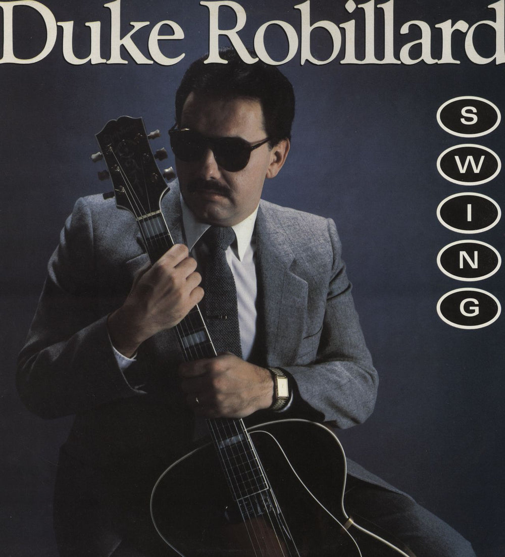 Duke Robillard Swing UK vinyl LP album (LP record) REU1019