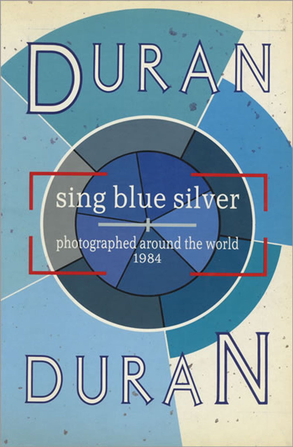 Duran Duran Sing Blue Silver UK book 0-7181-2573-8