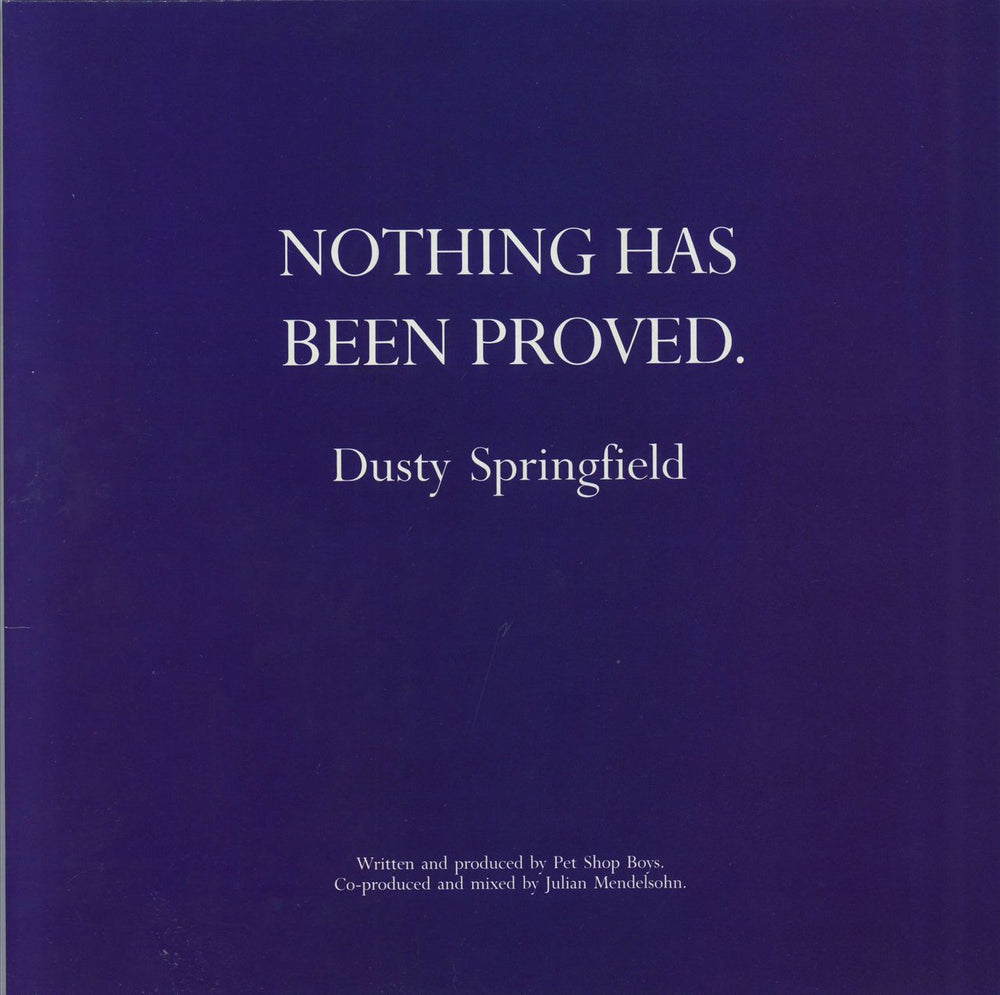 Dusty Springfield Nothing Has Been Proved UK 12" vinyl single (12 inch record / Maxi-single) 12RG6207