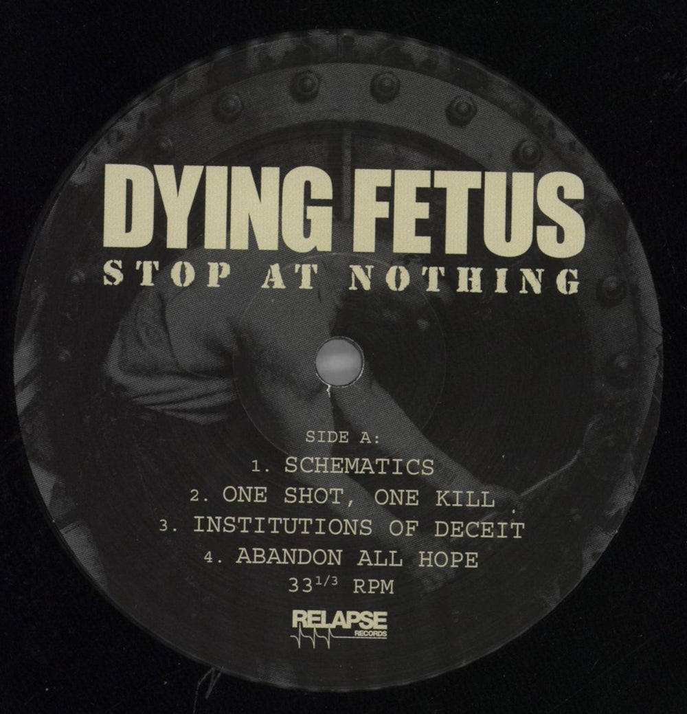 Dying Fetus Stop At Nothing US vinyl LP album (LP record) QYILPST819772