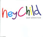 East 17 Hey Child UK CD single (CD5 / 5") LONCD390