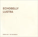 Echobelly Lustra UK Promo CD album (CDLP) ECHOPR1