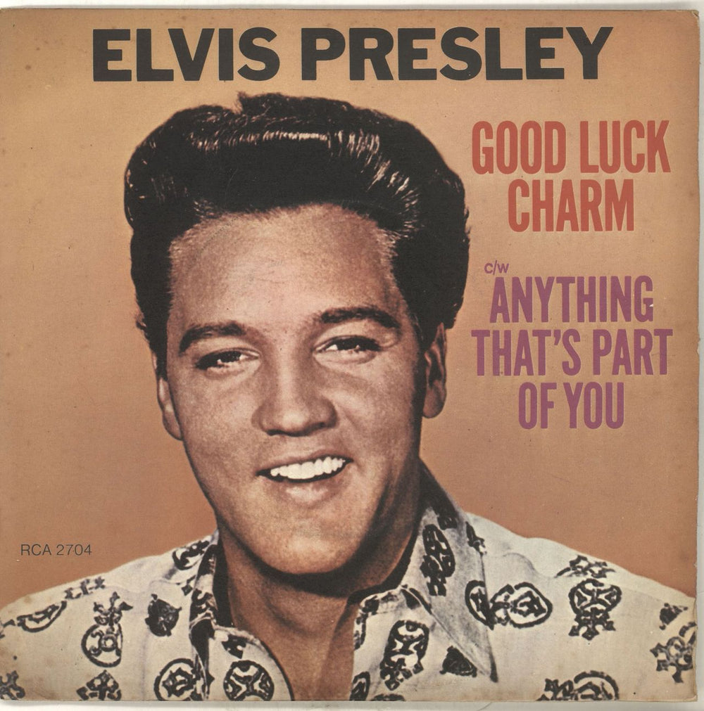 Elvis Presley Good Luck Charm - EX UK 7" vinyl single (7 inch record / 45) RCA2704