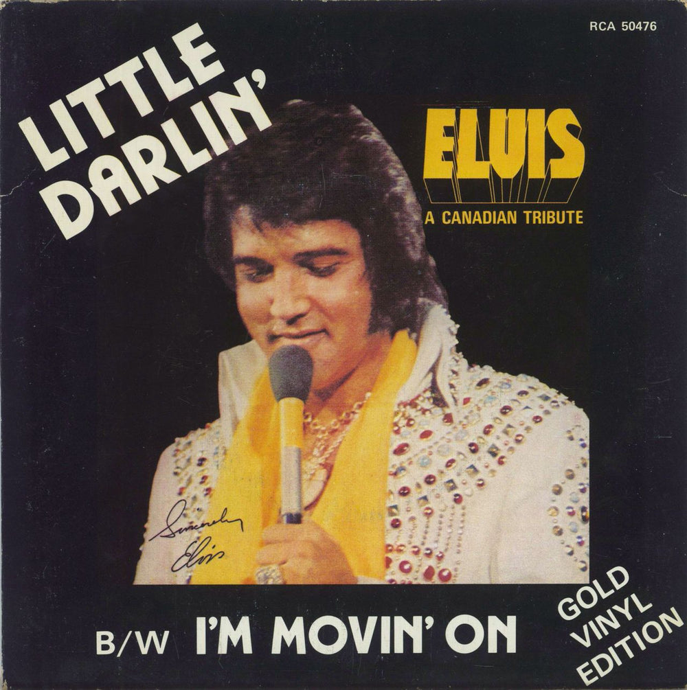 Elvis Presley Little Darlin' - Gold Vinyl Canadian 7" vinyl single (7 inch record / 45) RCA50476