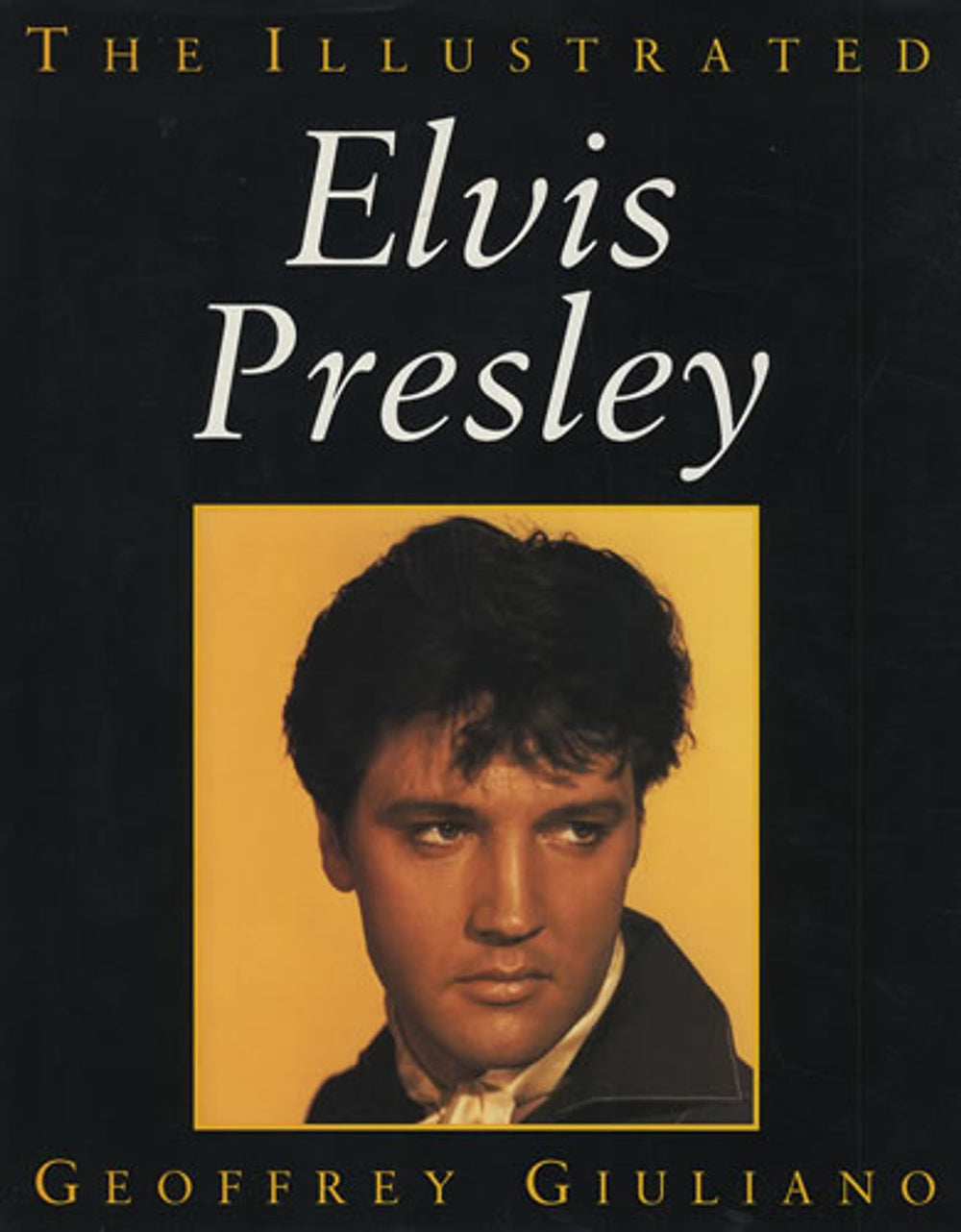 Elvis Presley The Illustrated Elvis Presley UK book 1-85778-036-1