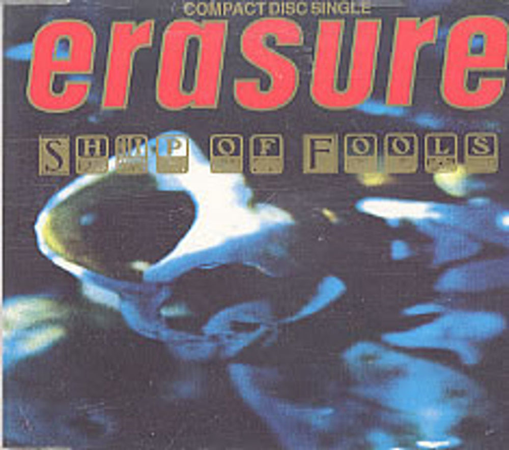 Erasure Ship Of Fools UK CD single (CD5 / 5") CDMUTE74