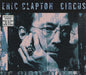 Eric Clapton Circus - Complete Set UK 2-CD single set (Double CD single) CLP2SCI172273