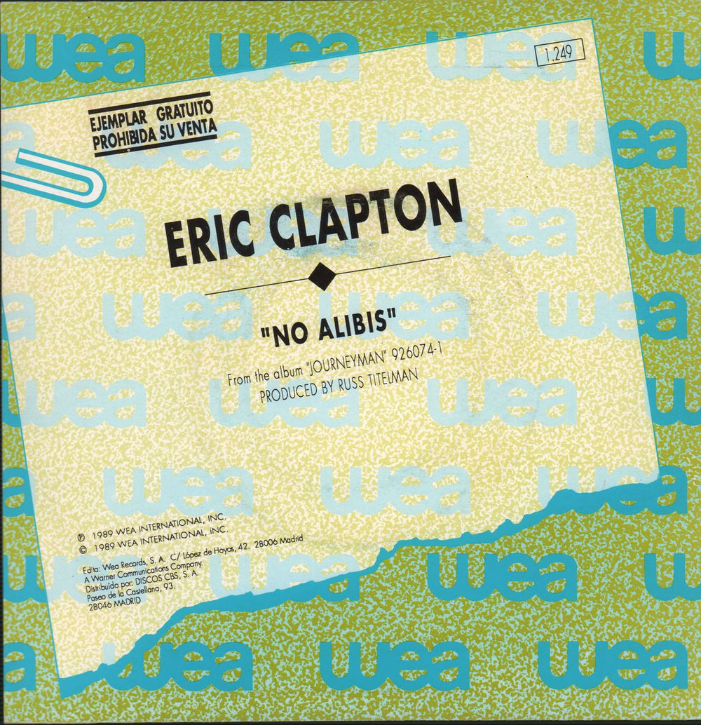 Eric Clapton No Alibis Spanish Promo 7" vinyl single (7 inch record / 45) CLP07NO01688