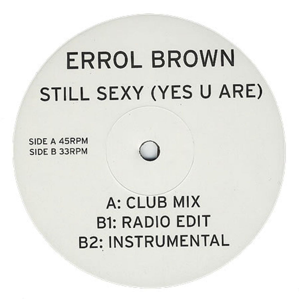 Errol Brown Still Sexy (Yes You Are) UK Promo 12" vinyl single (12 inch record / Maxi-single) ERROL03