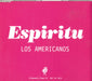 Espiritu Los Americanos UK Promo CD single (CD5 / 5") XPCD289