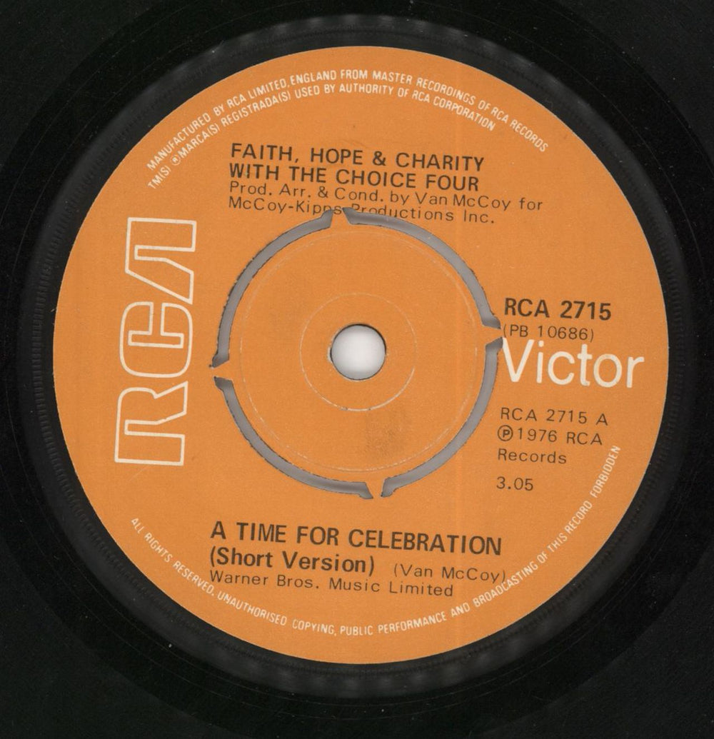 Faith, Hope & Charity (70s) A Time For Celebration UK 7" vinyl single (7 inch record / 45) RCA2715