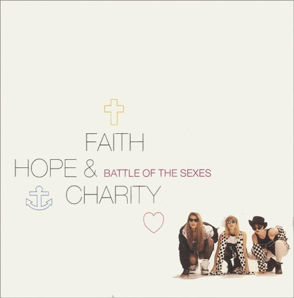 Faith Hope & Charity (90s) Battle Of The Sexes UK 7" vinyl single (7 inch record / 45) YZ480