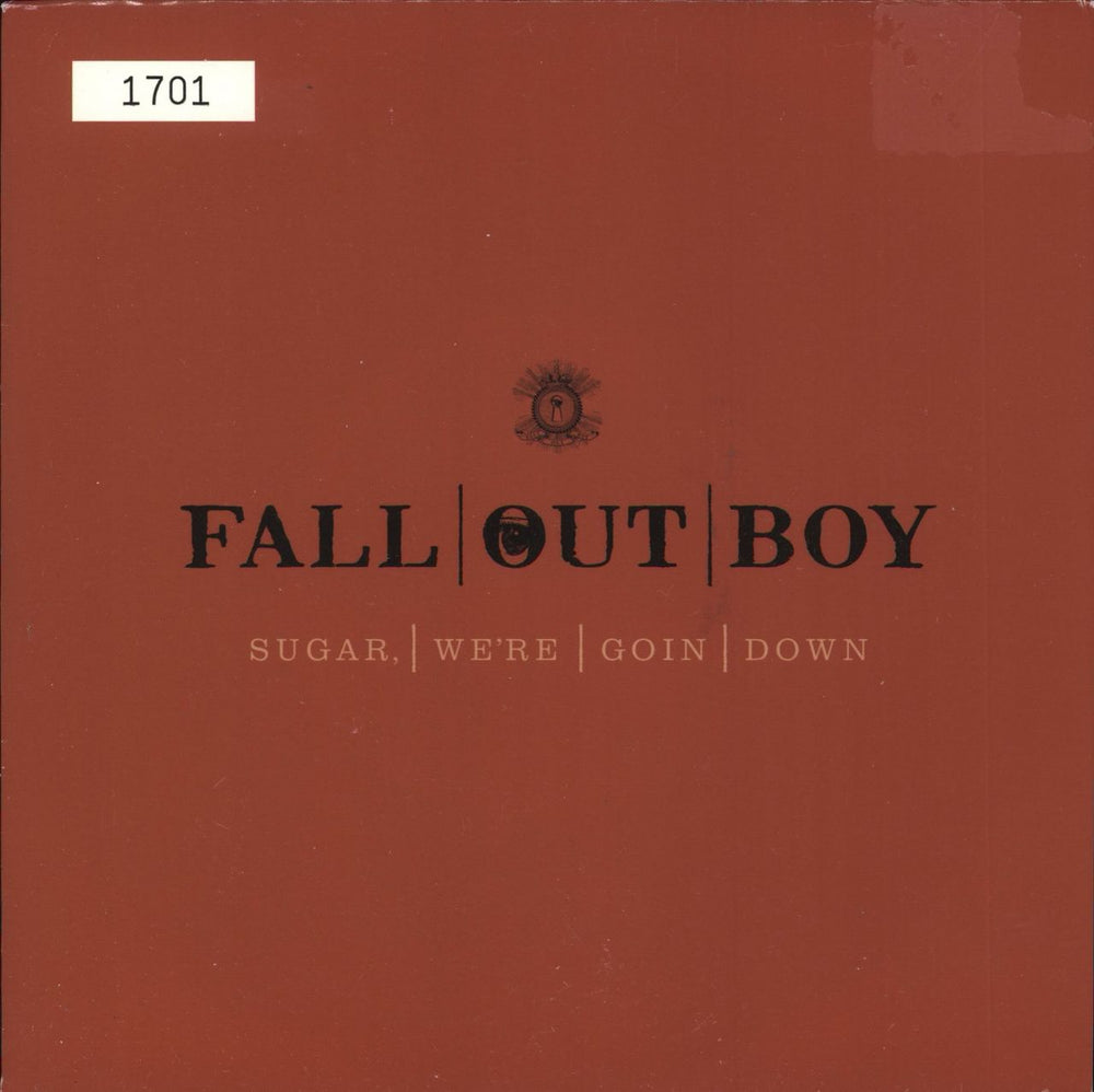 Fall Out Boy Sugar, We're Goin Down UK 7" vinyl single (7 inch record / 45) 9884651