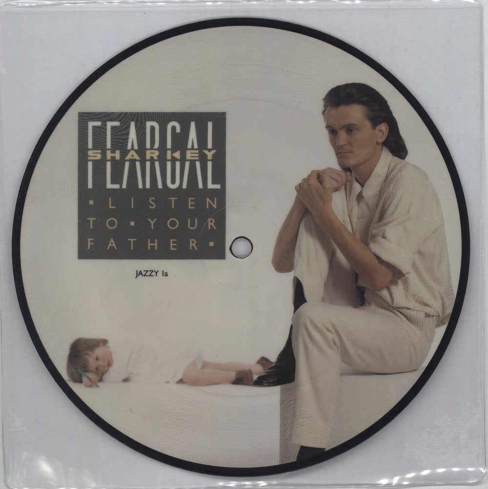 Feargal Sharkey Listen To Your Father UK 7" vinyl picture disc (7 inch picture disc single) JAZZY1