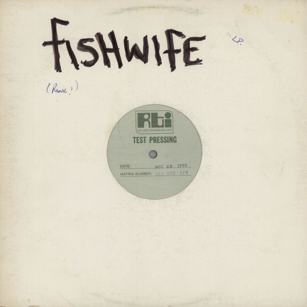 Fishwife Snail Killer - Test Pressing US vinyl LP album (LP record) HED001