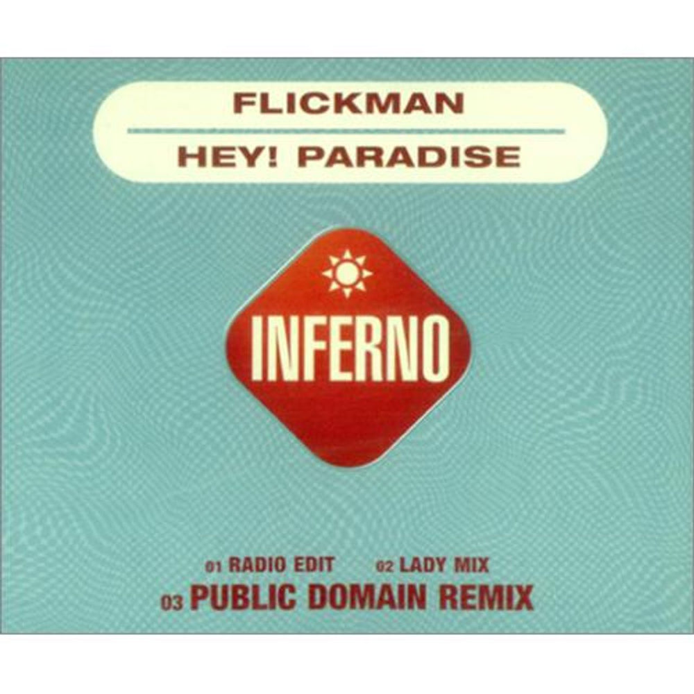 Flickman Hey! Paradise UK CD single (CD5 / 5") CDFERN37