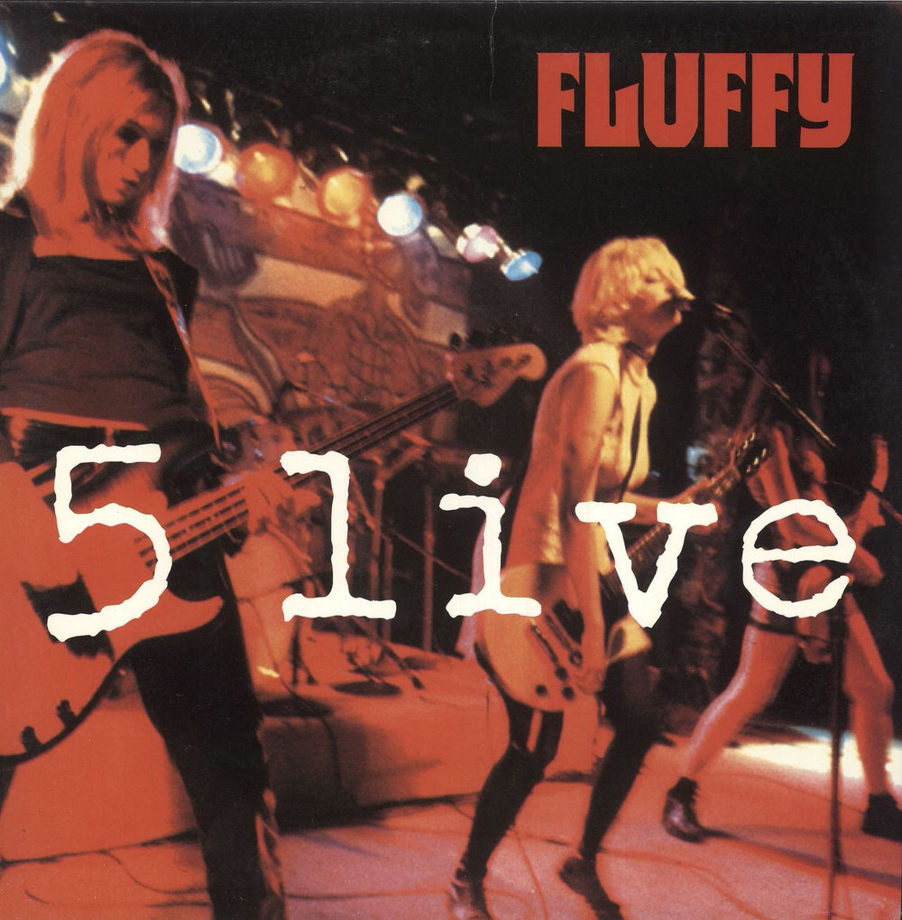 Fluffy 5 Live US 10" vinyl single (10 inch record) 724385857102