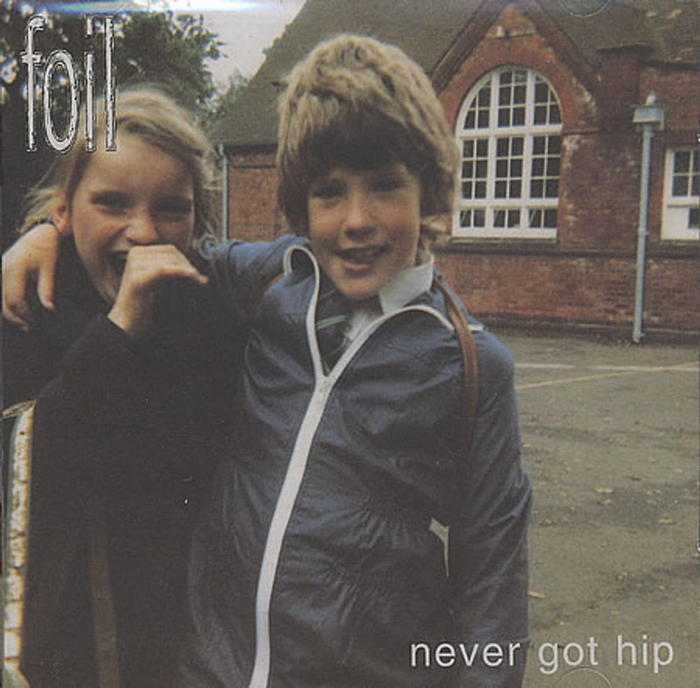 Foil Never Got Hip UK CD album (CDLP) 13THCD6