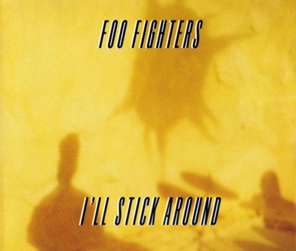 Foo Fighters I'll Stick Around UK CD single (CD5 / 5") CDCL757