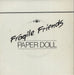 Fragile Friends Paper Doll UK 7" vinyl single (7 inch record / 45) KC001