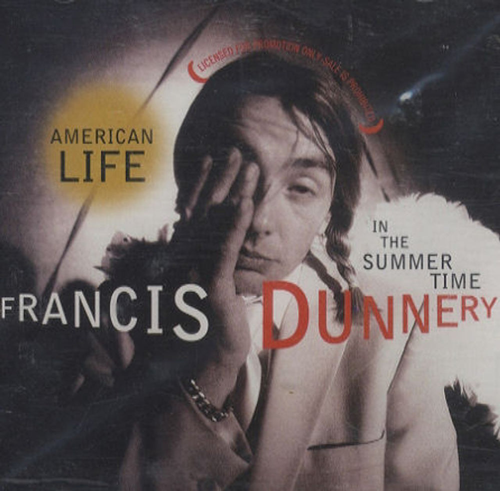 Francis Dunnery American Life In The Summertime US Promo CD single (CD5 / 5") PRCD5584-2