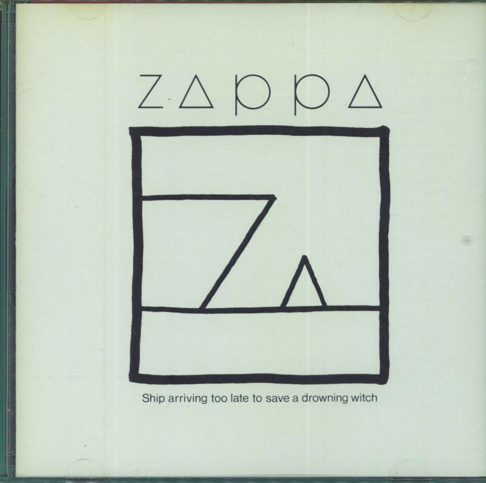 Frank Zappa Ship Arriving Too Late To Save A Drowning Witch US CD album (CDLP) RCD10537