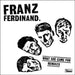 Franz Ferdinand What She Came For: Remixes UK 12" vinyl single (12 inch record / Maxi-single) RUG326T