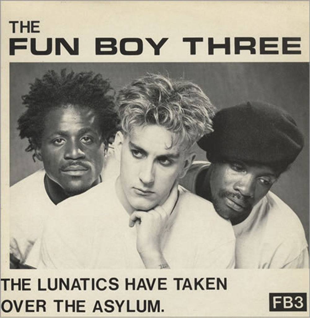 Fun Boy Three The Lunatics Have Taken Over The Asylum UK 12" vinyl single (12 inch record / Maxi-single) CHS122563