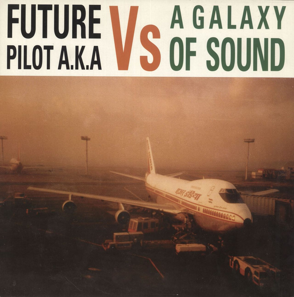 Future Pilot AKA A Galaxy Of Sound UK 2-LP vinyl record set (Double LP Album) SULLP001