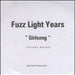 Fuzz Light Years Girlsong UK Promo CD-R acetate CD-R ACETATE