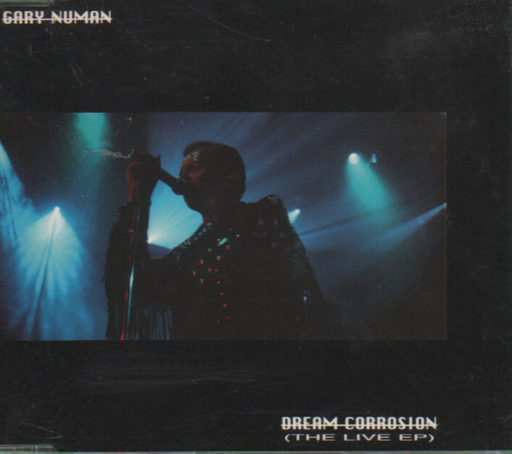 Gary Numan Dream Corrosion (The Live EP) UK CD single (CD5 / 5") NUCD25