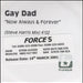 Gay Dad Now Alway & Forever UK Promo CD-R acetate CD ACETATE