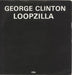 George Clinton Loopzilla + Sleeve UK 7" vinyl single (7 inch record / 45) CL271