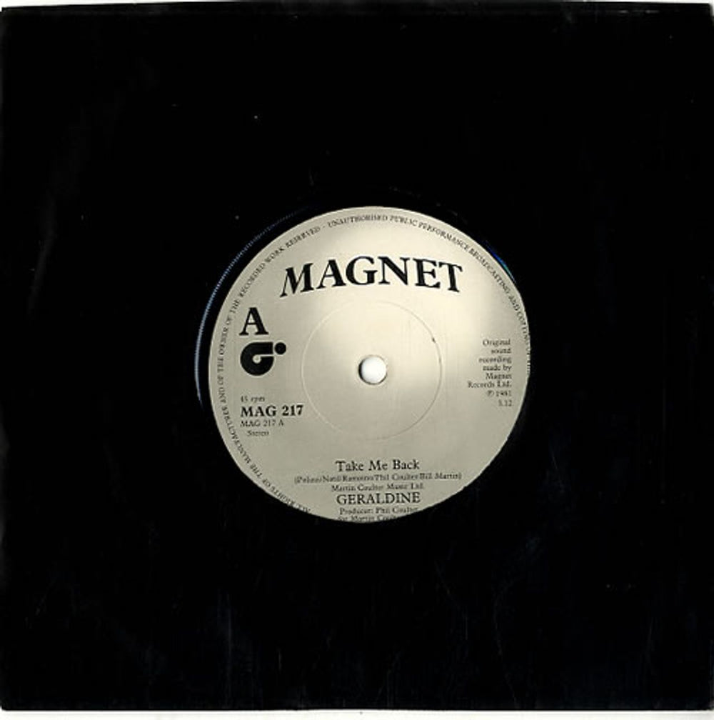 Geraldine Take Me Back UK 7" vinyl single (7 inch record / 45) MAG217