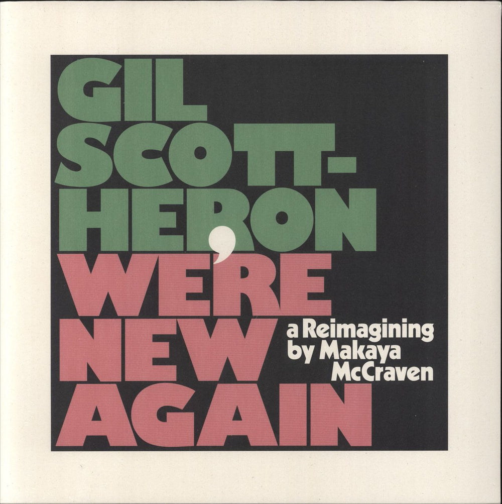 Gil Scott-Heron We're New Again (A Reimagining By Makaya McCraven) UK vinyl LP album (LP record) XL1006LP