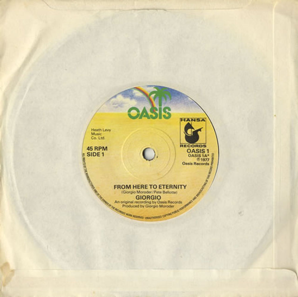 Giorgio Moroder From Here To Eternity - Solid UK 7" vinyl single (7 inch record / 45) OASIS1