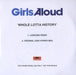 Girls Aloud Whole Lotta History UK Promo CD-R acetate CD-R