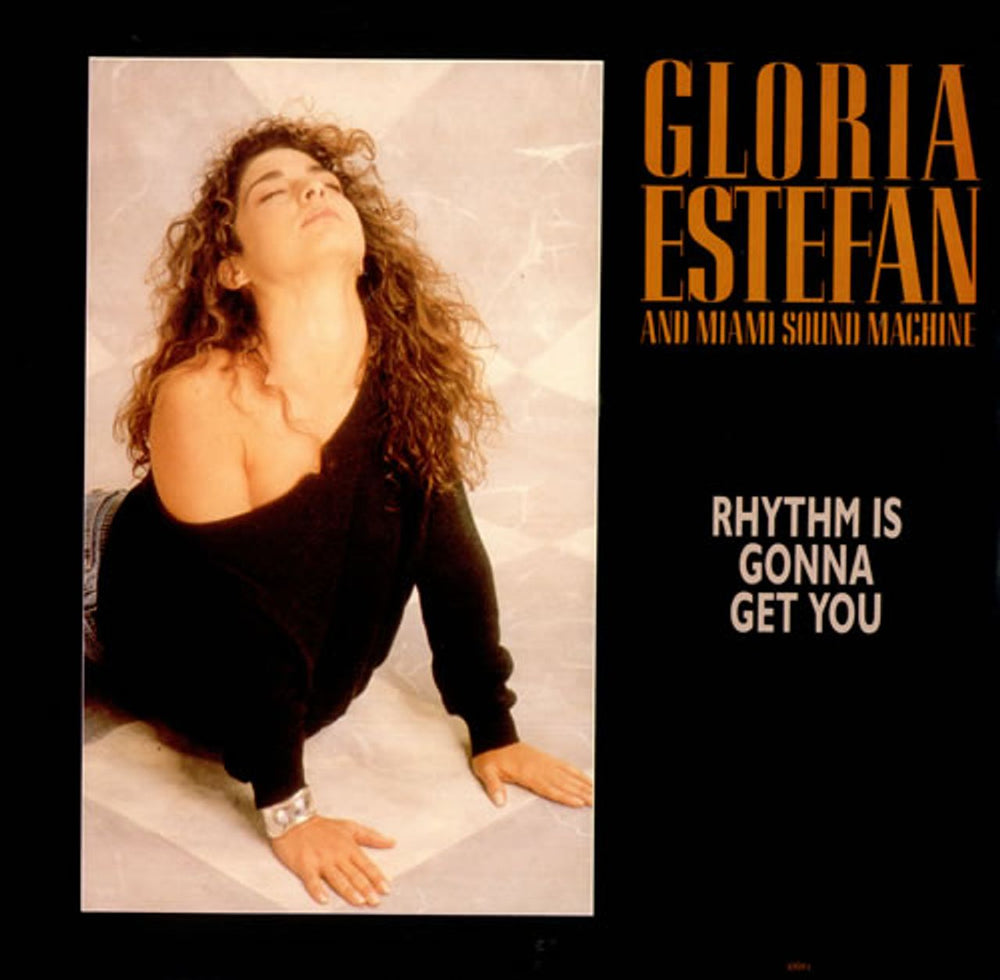 Gloria Estefan Rhythm Is Gonna Get You UK 12" vinyl single (12 inch record / Maxi-single) 6545146