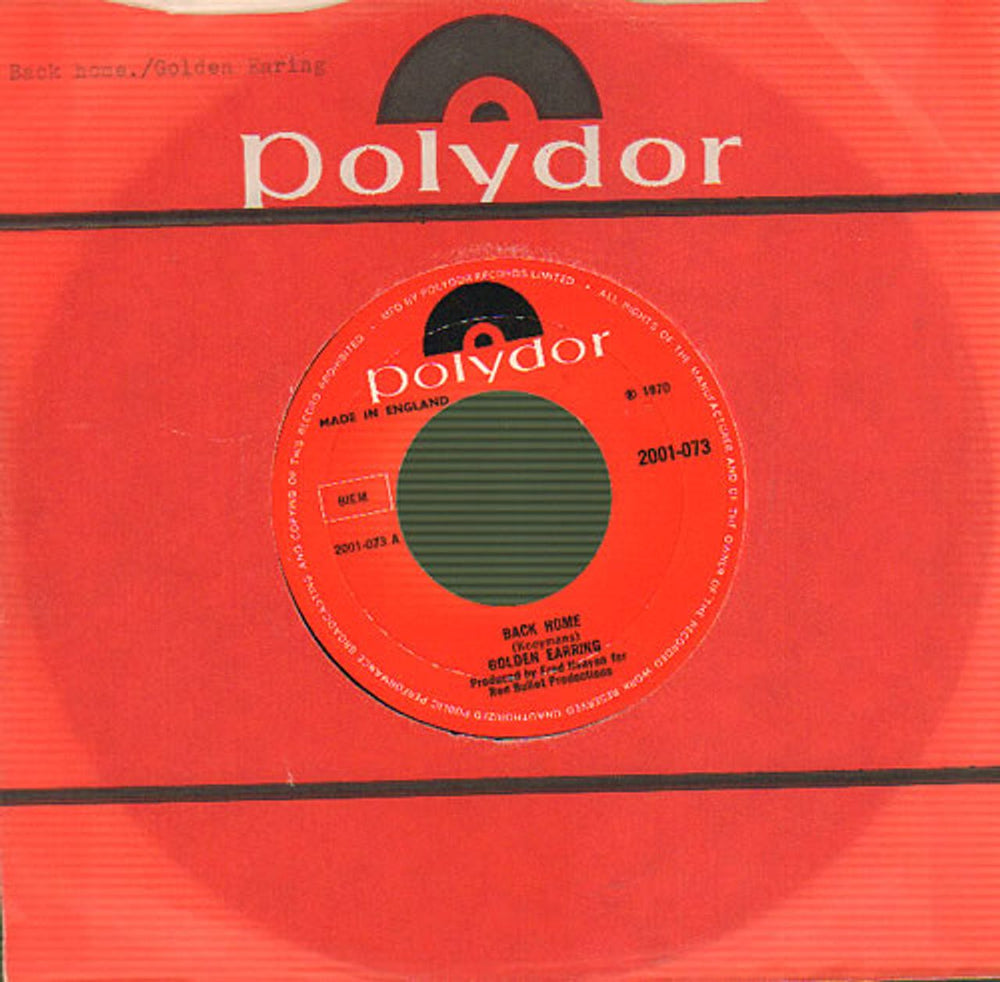 Golden Earring Back Home UK 7" vinyl single (7 inch record / 45) 2001-073