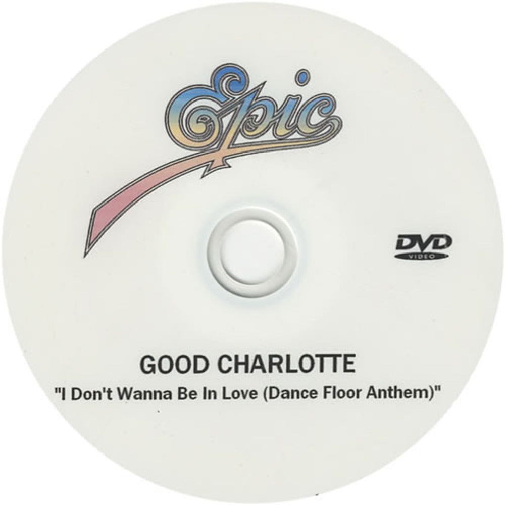 Good Charlotte I Don't Wanna Be In Love (Dance Floor Anthem) US Promo promo DVD-R DVD-R ACETATE