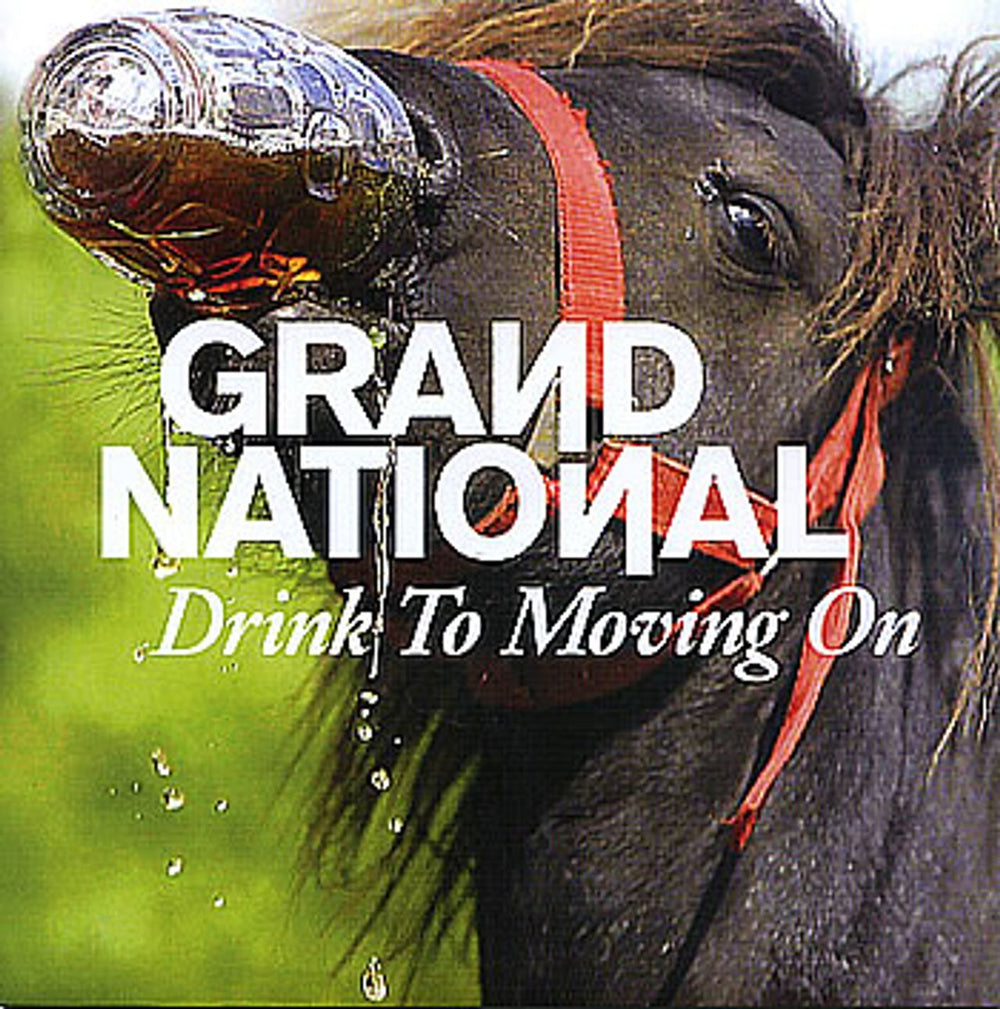 Grand National Drink To Moving On UK CD single (CD5 / 5") SBESTC20