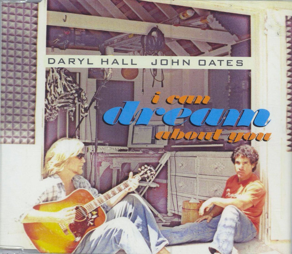 Hall & Oates I Can Dream About You UK CD single (CD5 / 5") CDUWR1