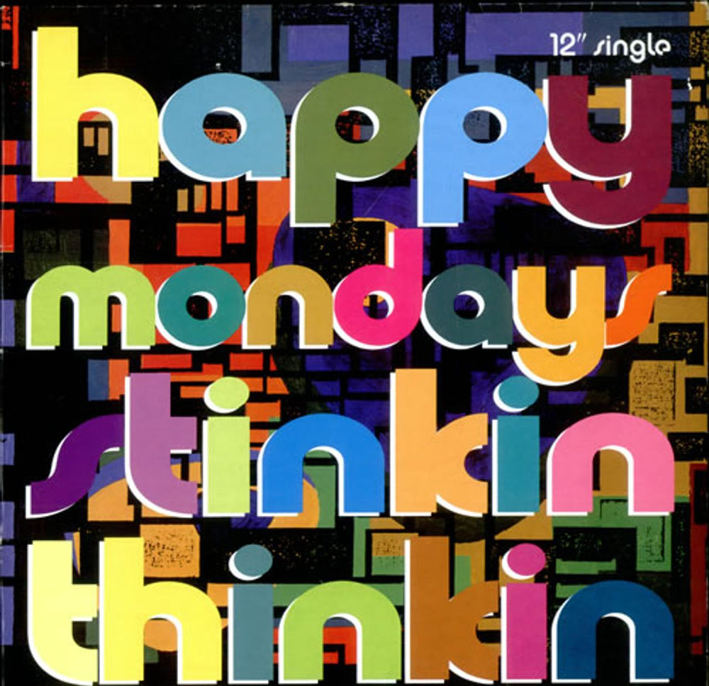 Happy Mondays Stinkin Thinkin UK 12" vinyl single (12 inch record / Maxi-single) FAC362