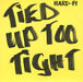 Hard-Fi Tied Up Too Tight UK Promo CD single (CD5 / 5") PRO15318