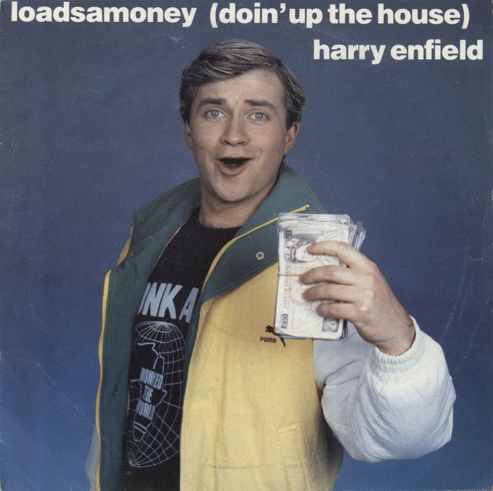 Harry Enfield Loadsamoney (Doin' Up The House) UK 7" vinyl single (7 inch record / 45) DOSH1