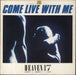 Heaven 17 Come Live With Me UK 12" vinyl single (12 inch record / Maxi-single) VS607-12