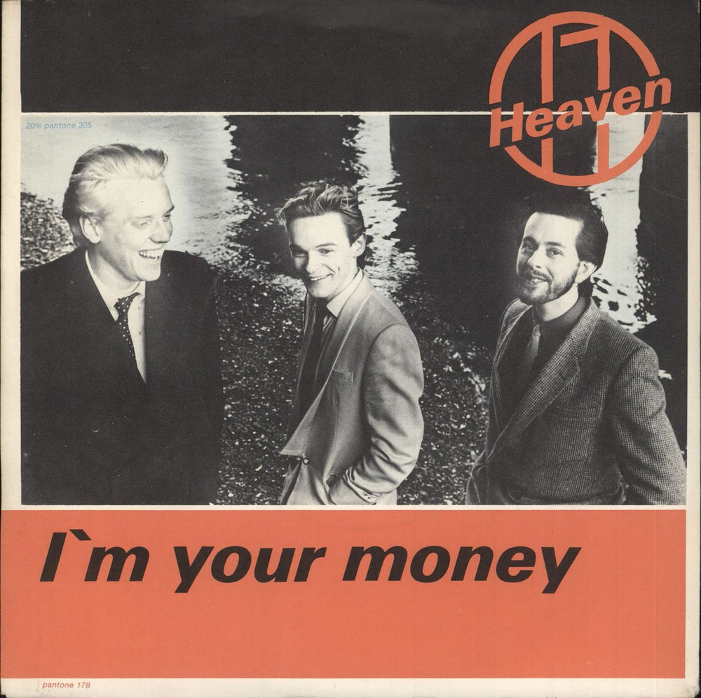 Heaven 17 I'm Your Money UK 7" vinyl single (7 inch record / 45) VS417