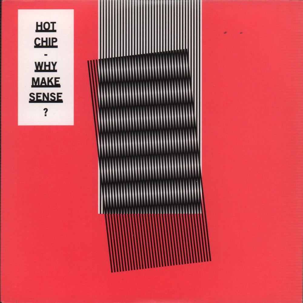 Hot Chip Why Make Sense? UK Promo CD album (CDLP) WIGCD313P