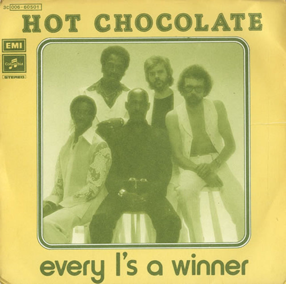 Hot Chocolate Every 1's A Winner Italian 7" vinyl single (7 inch record / 45) 3C 006-60501